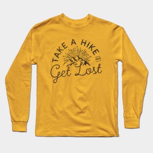 TAKE A HIKE Long Sleeve T-Shirt